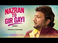 Download Lagu Nazraan Ton Gir Gayi - Sardool Sikander - Punjabi New Song 2025 - Punjabi Old Song #oldsong #newsong