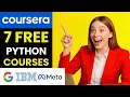 7 Coursera Free Courses for Python by Google Meta IBM Beginner-Friendly Project-Based