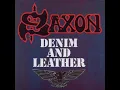 Saxon - Denim and Leather