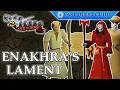 Enakhra s Lament Quest OSRS Quality Quick Guide 2025