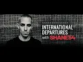 International Departures 701 (With Shane 54) 16.05.2023