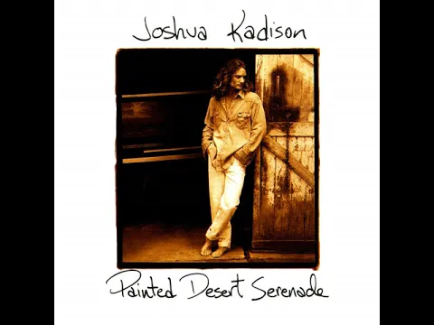 Download MP3 1. Jessie - Joshua Kadison - Painted Desert Serenade