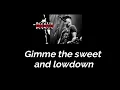 Gimme the sweet and lowdown   SOCIAL DISTORTION LYRICS