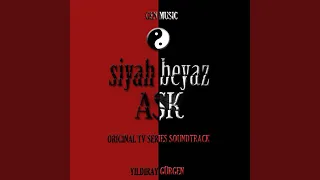 Siyah Beyaz Aşk Jenerik Slow Versiyon 