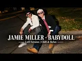 Jamie Miller - Babydoll ft. Antonio Cipriano (LOFI Remix) 🌙 | Late Night Vibes