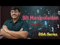 Basic Of Bit Manipulation Bit Magic DSA Series