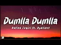 Download Lagu Dafina Zeqiri \u0026 DYSTINCT - Dumlla Dumlla (Lyrics)