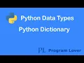 19 Python Dictionary Create a Dictionary Access Dictionary Items Dictionary Count