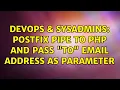 DevOps SysAdmins Postfix pipe to php and pass to email address as parameter