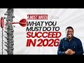 Download Lagu WHAT YOU MUST DO TO SUCCEED IN 2026 | A MUST-WATCH | YEMI DAVIDS MP3