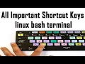 All Important Shortcut Keys for Linux bash Terminal Tab Auto Completion