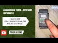 ASTRONOMICAL TIMER - ASTRO MINI GIC-T2DDT7 HOW TO SET-LOCATION DATE TIME OFF HOURS SETTINGS