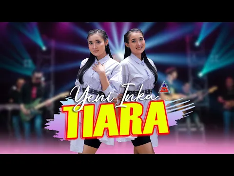 Download MP3 Yeni Inka - TIARA - Jika Kau Bertemu Aku Begini (Official Music Video ANEKA SAFARI)