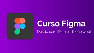 Diseño y Prototipos UI: Domina Figma desde Cero