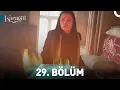 Lagu Karagül 29. Bölüm
