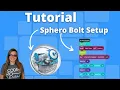 Tutorial Sphero Bolt Setup