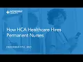 How HCA Healthcare Hires Permanent Nurses