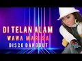 Download Lagu Wawa Marisa  - Ditelan Alam  - Disco Dangdut