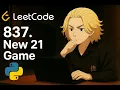 LeetCode 837 New 21 Game Dynamic Programming Explained with Intuition Easy Approach Python