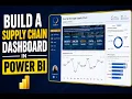 Power BI Dashboard Tutorial for Beginners Build a Supply Chain Dashboard