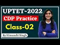 UPTET-2022 Child Development Pedagogy Practice by Himanshi Singh Class-02