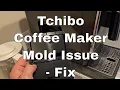 Download Lagu How to Fix Moldy Tchibo Coffee Machine