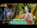 Lagu Septian Ayu - Bara Cinta I Mahesa music live turi - lamongan
