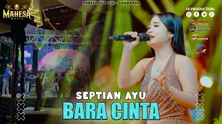 septian ayu bara cinta i mahesa music live turi lamongan