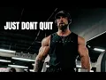 Lagu CHRIS BUMSTEAD - JUST DONT QUIT 💎