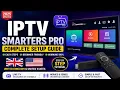 How to Set Up IPTV Smarters Pro in the United Kingdom USA Complete Beginner Guide