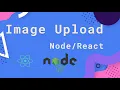Upload Image Using React and Nodejs