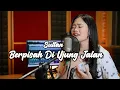 Download Lagu Sayup Sayup Ku Mendengar (Berpisah Di Ujung Jalan) - Sultan | Gita Genia Cover Bening Musik