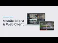 XProtect Web Client Mobile Client Feature