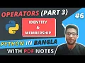 Python Tutorial in Bengali Identity Membership Operators