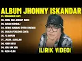 SECANGKIR KOPI - JHONNY ISKANDAR FULL ALBUM TERBAIK (LIRIK VIDEO)DOSA KAU ANGGAP MADU -DANGDUT LAWAS