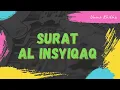 Download Lagu Surat Al Insyiqaq Metode Ummi Anak 10x