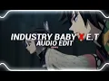 Download Lagu industry baby x e t    lil nas x \u0026 katy perry edit audio