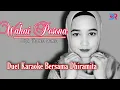 Download Lagu Wahai Pesona | Duet Karaoke| Lirik | Dangdut | cover. by Dhiramita