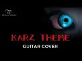 Download Lagu Want to Play the Iconic Karz Theme Music? Watch This Guitar Cover Now