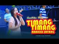 Download Lagu Cantika Davinca - TIMANG TIMANG ANAKKKU SAYANG (Official Music Video) ft. Nirwana