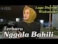 NGGALA BAHILI--LAGU DAERAH WAKATOBI--COVER TERBARU 2024-cipt.Al yusra/ @scorpionmusikwakatobi7301
