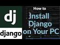How to Install Django on Your PC Step-by-Step Django Setup Guide for Windows Mac Linux Users