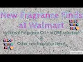 New Walmart Find Universal Fragrance Oil Scents Now Available plus what else is new in fragrance