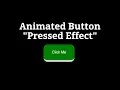 Animated Button - Pressed Effect using only HTML and CSS