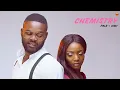 SIMI, Falz - Chemistry (Official Audio)