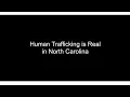 Human Trafficking is Real in North Carolina