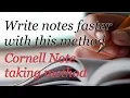 How to write Notes faster effectively Cornell Note Taking Method