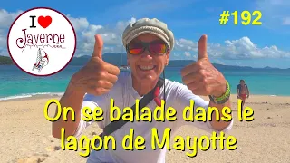 #192 Balade dans le lagon de Mayotte