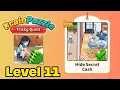 Brain puzzle tricky quest level 11 solution walkthrough hide secret cash
