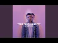 Download Lagu Yang Penting Happy